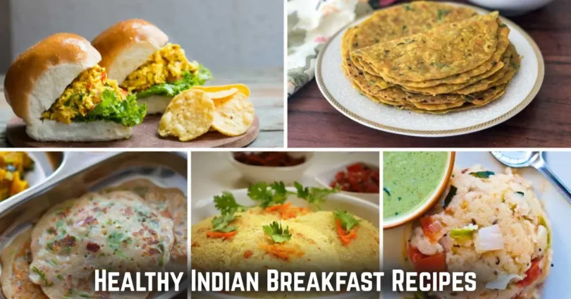 healthy indian breakfast recipes